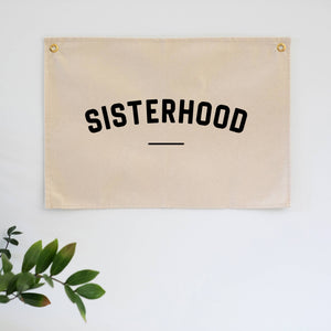 Sisterhood Wall Banner – Hand-Printed in the USA